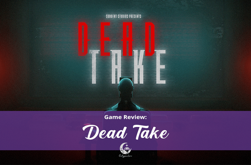 Game Review: Dead&nbsp;Take